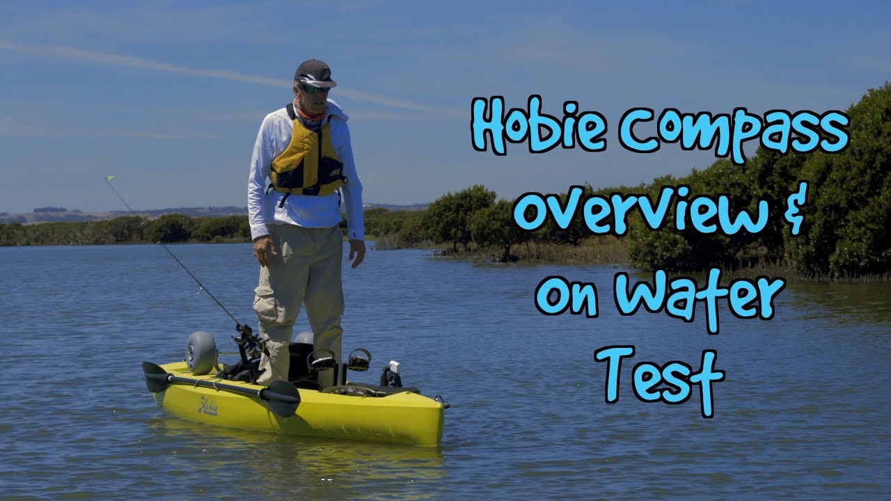 Hobie Compass Overview & Water Test